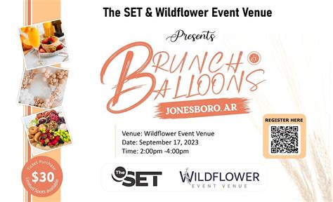Brunch & Balloons, Wildflower Event Venue, East Johnson Avenue ...