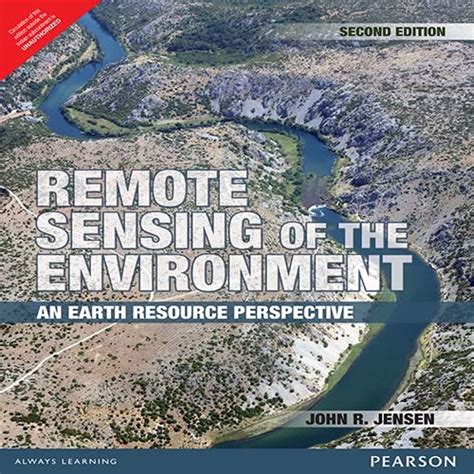 Buy Pearson REMOTE SENSING OF THE ENVIRONMENT: AN EARTH RESOURCE ...