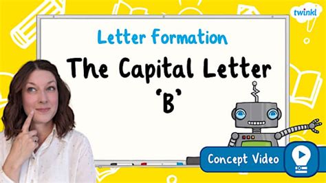 The Capital Letter 'B' | KS1 Letter Formation Handwriting Concept Video