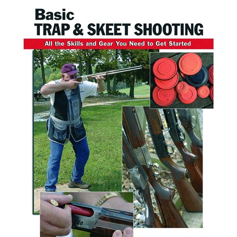 Buy Basic Trap and Skeet Shooting: All the Skills and Gear You Need to ...