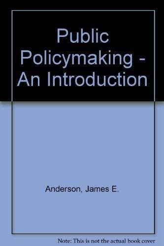 Buy Public Policymaking - An Introduction Book Online at Low Prices in ...