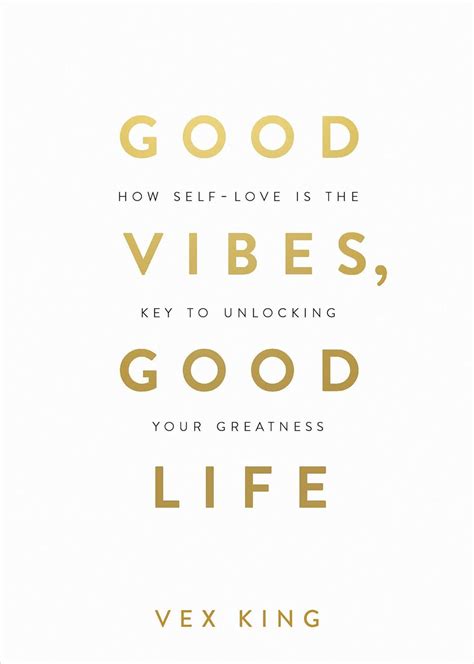 Good Vibes, Good Life : King, Vex: Amazon.in: Books