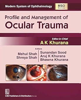 Modern System of Ophthalmology (MSO) Series Profile and Management of ...
