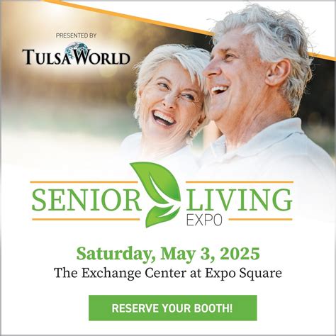 Tulsa Worlds Senior Living Expo: Sign up for your booth, Exchange ...