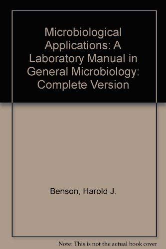 Buy Complete Version (Microbiological Applications: A Laboratory Manual ...