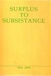 Buy Surplus to Subsistence: A Critique of British Land Revenue Policy ...