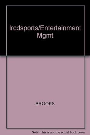 IRCD,Sports/Entertainment Mgmt : BROOKS, KASER: Amazon.in: Books