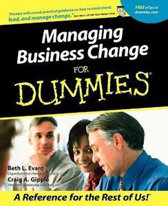 Managing Business Change For Dummies: Buy Managing Business Change For ...