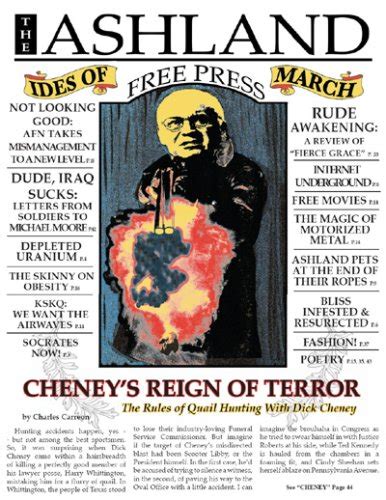 Cheney's Reign of Terror - The Rules of Quail Hunting With Dick Cheney ...