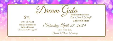 Dream Gala: Illuminate the Future!, Unity of Stuart / A Positive Path ...