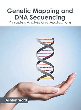 Buy Genetic Mapping and DNA Sequencing: Principles, Analysis and ...