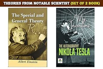 Theories from Notable Scientist : The Special and General Theory/My ...