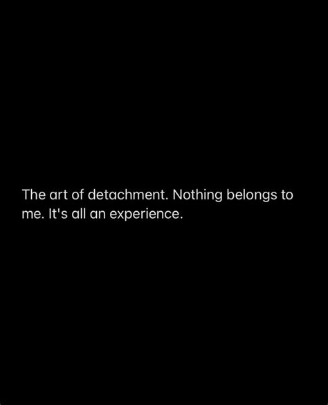 The Art Of Detachment