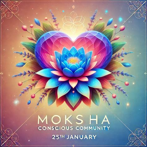 Moksha Conscious Community Gathering - Cacao Ceremony, Connection ...