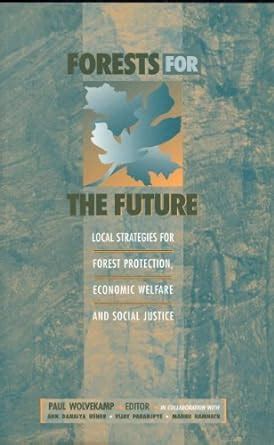 Buy Forests for the Future: Local Strategies for Forest Protection ...