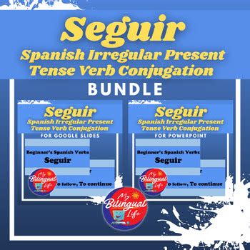 Seguir - Spanish Irregular Present Tense Verb Conjugation Bundle