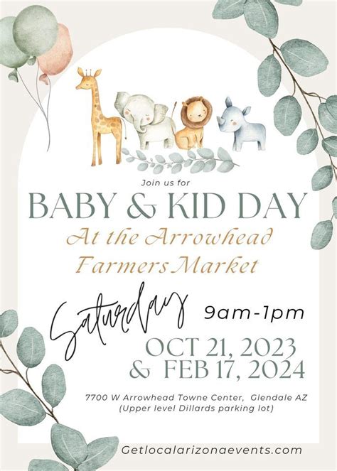 Baby & Kid Day At The Arrowhead Farmers Market , Arrowhead Towne Center ...