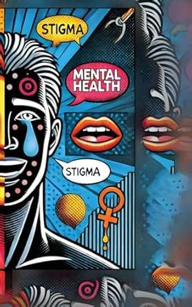 Buy Mental Health Stigma: Breaking the Silence Book Online at Low ...