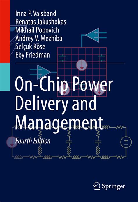 On-Chip Power Delivery and Management eBook : Vaisband, Inna P ...