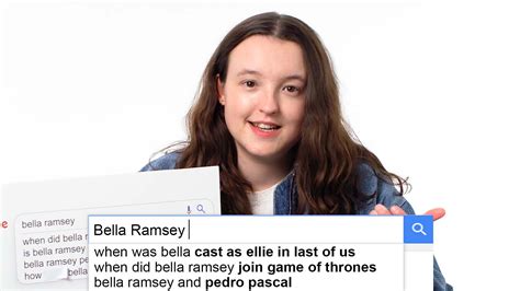 Watch Bella Ramsey Answers The Web's Most Searched Questions ...