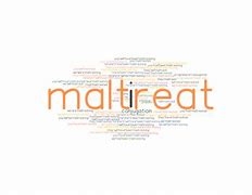Image result for maltreat 条约