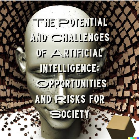 The Potential and Challenges of Artificial Intelligence: Opportunities ...
