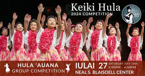 2024 Queen Lili‘uokalani Keiki Hula - Hula Auana Competition July 27th ...