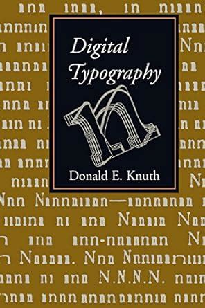Digital Typography (Lecture Notes Book 78) eBook : Knuth, Donald E ...