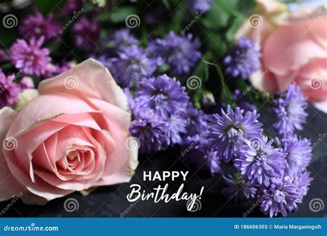 Happy Birthday. Happy Birthday Card and Greeting Concept with Bouquet ...