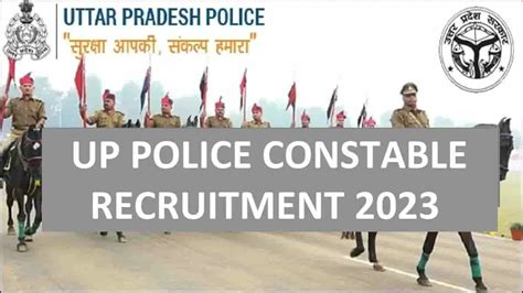 UP Police Constable Recruitment 2023: Age Limit, 52,699 Upcoming ...