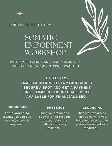 Somatic Embodiment Workshop, Providencia 1312 N. 22nd Street Waco, TX ...