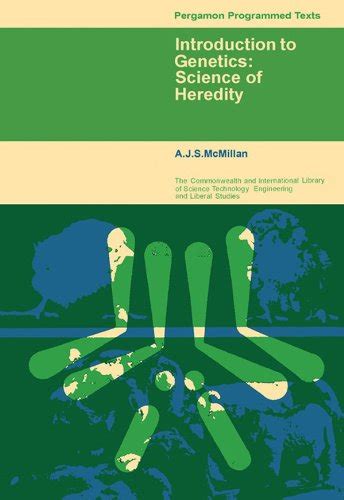 Introduction to Genetics: Science of Heredity eBook : McMillan, A. J. S ...