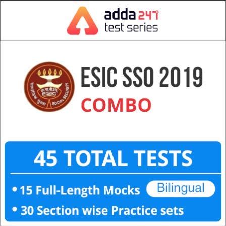 Adda247 ESIC SSO (Pre + Mains) 2019 Online Test Series (Email Delivery ...