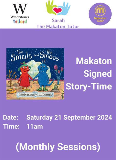 ⭐️ Makaton Signed Storytime ⭐️ ‘The Smeds & The Smoos’, Telford ...