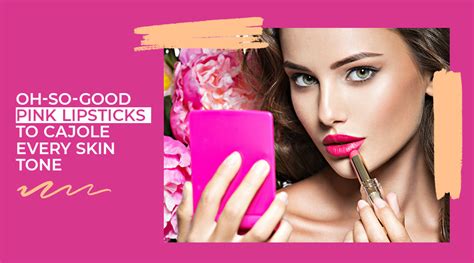 Pink Lipsticks to cajole every skin tone – Coloressence Cosmetics