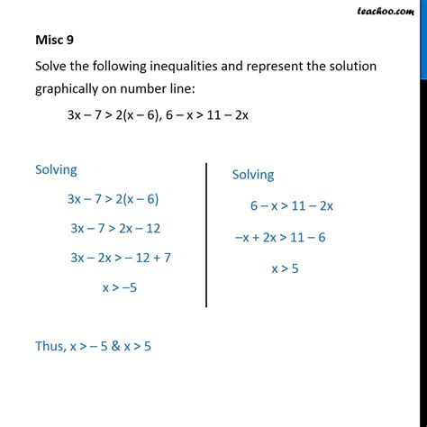 Misc 9 - Solve 3x - 7 > 2(x - 6), 6 - x > 11 - 2x | CBSE