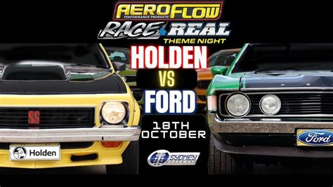 Aeroflow Race 4 Real - Holden vs Ford Theme Night - Sydney Dragway ...