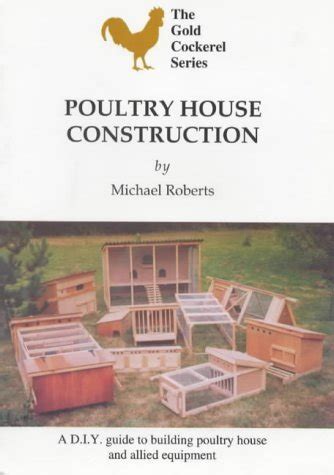 Buy Poultry House Construction (Gold Cockerel S.) Book Online at Low ...