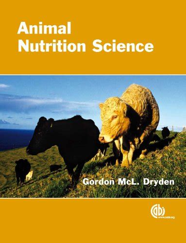 Animal Nutrition Science eBook : Dryden, Gordon: Amazon.in: Kindle Store