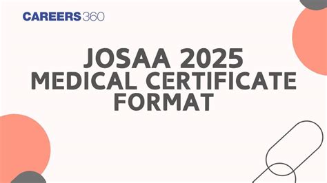 JoSAA Medical Certificate Format 2025 – Check Complete Guidelines