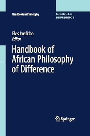 Buy Handbook of African Philosophy of Difference (Handbooks in ...