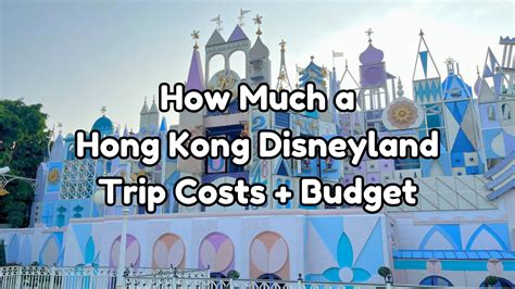 Hong Kong Disneyland Tickets and Passes Guide - The Disney Specialist