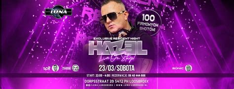 23.03 | Exclusive Resident Night - HAZEL | TWEEN | SPLT | SONIC ...