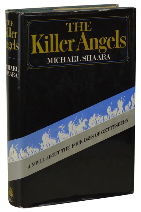 The Killer Angels by Shaara, Michael: Very Good Hardcover (1974) First ...