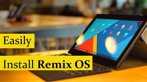 Cómo instalar Remix OS en tu PC
