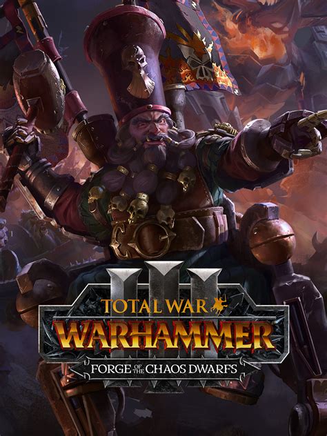 Total War: WARHAMMER III - Forge of the Chaos Dwarfs - Epic Games Store