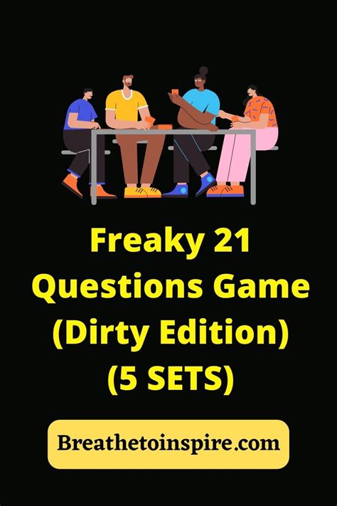 Freaky 21 Questions Game (5 SETS) Dirty Edition - Breathe To Inspire