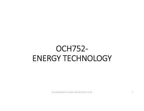 Unit 1 Energy - OCH 752 - ENERGY TECHNOLOGY OCH 752 - ENERGY TECHNOLOGY ...