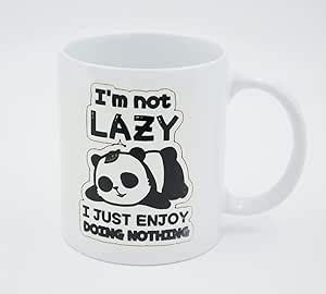 Buy BJ ART ''I am Not Lazy I Just Enjoy Doing Nothing Printed Cofee Mug ...