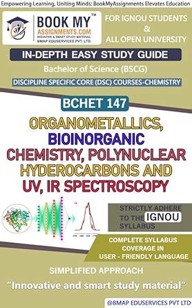 Buy IGNOU BCHET 147 Organometallics, Bioinorganic Chemistry ...
